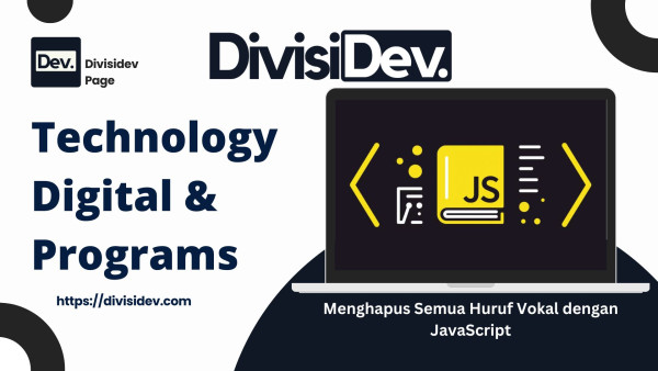 Cara Menghapus Semua Huruf Vokal dengan JavaScript